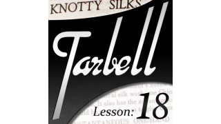 Tarbell 18 Knotty Silks by Dan Harlan