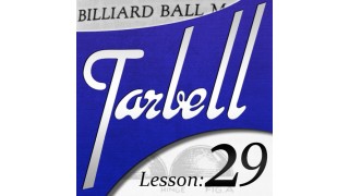 Tarbell 29 Billiard Ball Manipulation by Dan Harlan