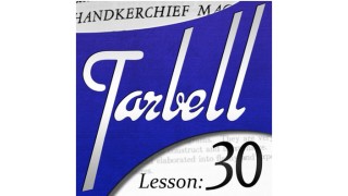 Tarbell 30 Handkerchief Magic by Dan Harlan