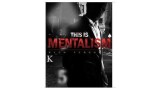 This Is Mentalism by Rich Ferguson
