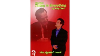 Timing Is Everything by Tony Clark