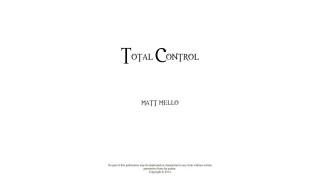 Total Control by Matt Mello