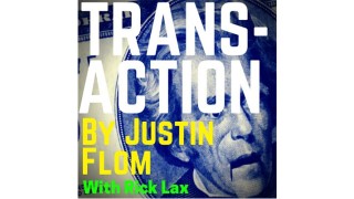 Transaction by Justin Flom With Rick Lax