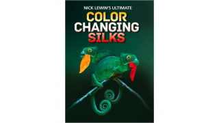 Ultimate Color Changing Silks by Nick Lewin