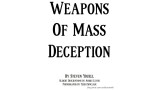 Weapons Of Mass Deception by Steven Youell