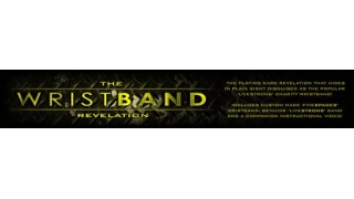 The Wristband Revelation by Dave Forrest