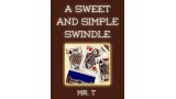 A Sweet And Simple Swindle by Mystic Alexandre
