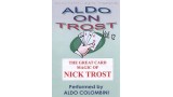 Aldo On Trost Vol 12 by Aldo Colombini
