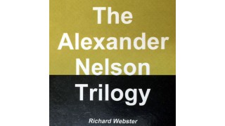 Alexander Nelson's Intimate Secrets by Richard Webster