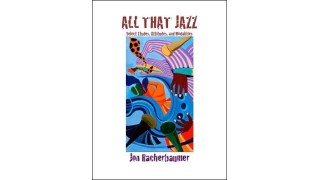All That Jazz by Jon Racherbaumer