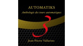 Automatiks Vol 1-3 by Jean-Pierre Vallarino