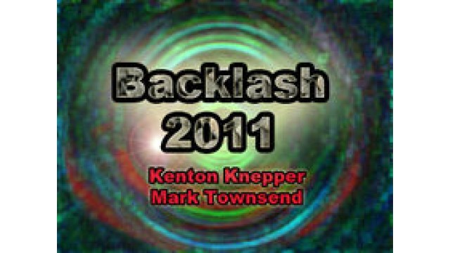 Backlash 2011 by Kenton Knepper And Mark Townsend
