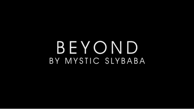 Beyond by Mystic Slybaba