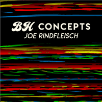 Bh Concepts by Joe Rindfleisch