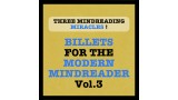 Billets for the Modern Mindreader Volume 3 by Julien LOSA