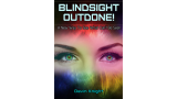 Blindsight Outdone by Devin Knight