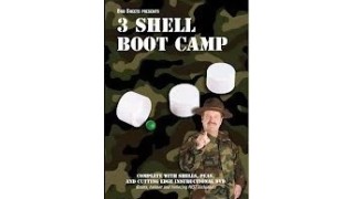 Bob's 3 Shell Boot Camp by Bob Sheets
