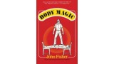 Body Magic by John Fisher