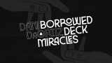 Borrowed Deck Miracles by Dani Daortiz