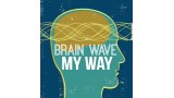 Brainwave My Way by Michael Vincent