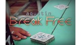 Break Free by Agustin