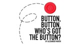 Button, Button, Who's Got The Button by Alexander Marsh