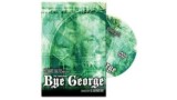 Bye George by Al Lagomarsino