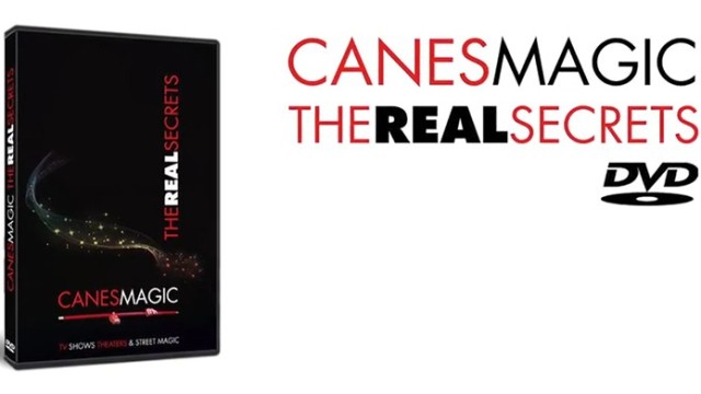 Canes Magic The Real Secrets by Fabien Solaz
