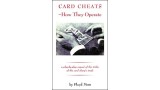 Card Cheats: How They Operate by Floyd Moss