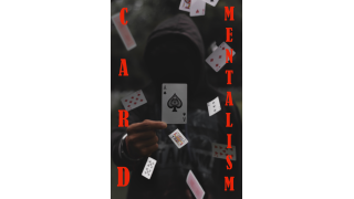 Card Mentalism by Dibya Guha