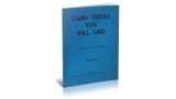 Card Tricks You Will Like (1935) by Collins Pentz