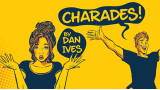 Charades by Dan Ives