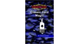 Classic Magic by Al Schneider