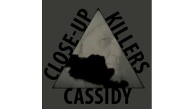 Close-Up Killers by Bob Cassidy