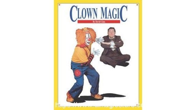 Clown Magic by David Ginn