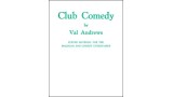 Club Comedy by Val Andrews