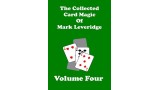Collected Card Magic Vol 4 by Mark Leveridge