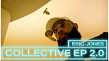 Collective Ep 2.0 by Eric Jones