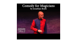 Comedy For Magicians by Jonathan Royle