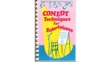 Comedy Techniques For Entertainers by Bruce Johnson