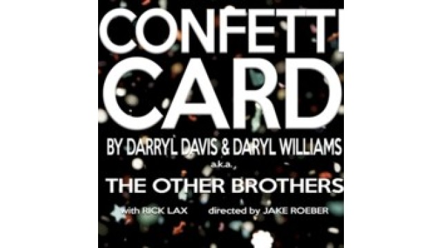 Confetti Card by Darryl Davis & Daryl Williams