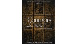 Conjuror's Choice by Wayne Dobson