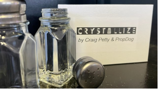 Crystallize by Craig Petty & PropDog
