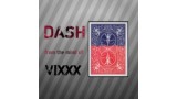 Dash by Vixxx