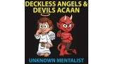 Deckless Angels And Devils Acaan by Unknown Mentalist