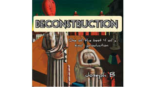 Deconstruction by Joseph B