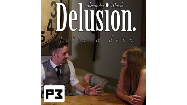 Delusion by Alexander Marsh