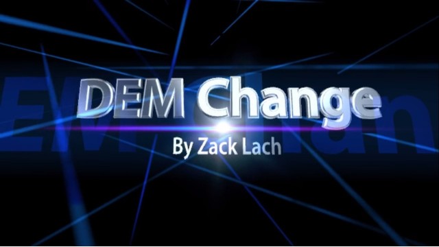 Dem Change by Zack Lach