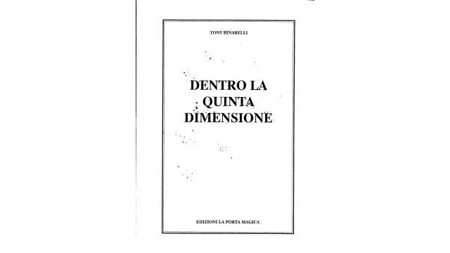 Dentro La Quinta Dimensione by Tony Binarelli