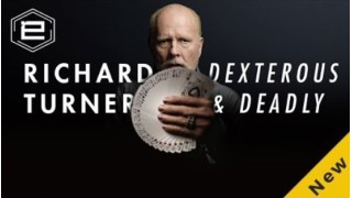 Dexterous & Deadly (1-2) by Richard Turner